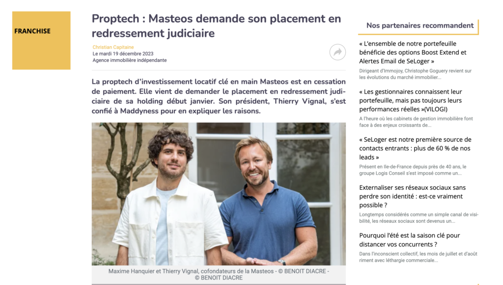 En janvier 2024, le Tribunal de Commerce de Paris place Masteos en redressement judiciaire.